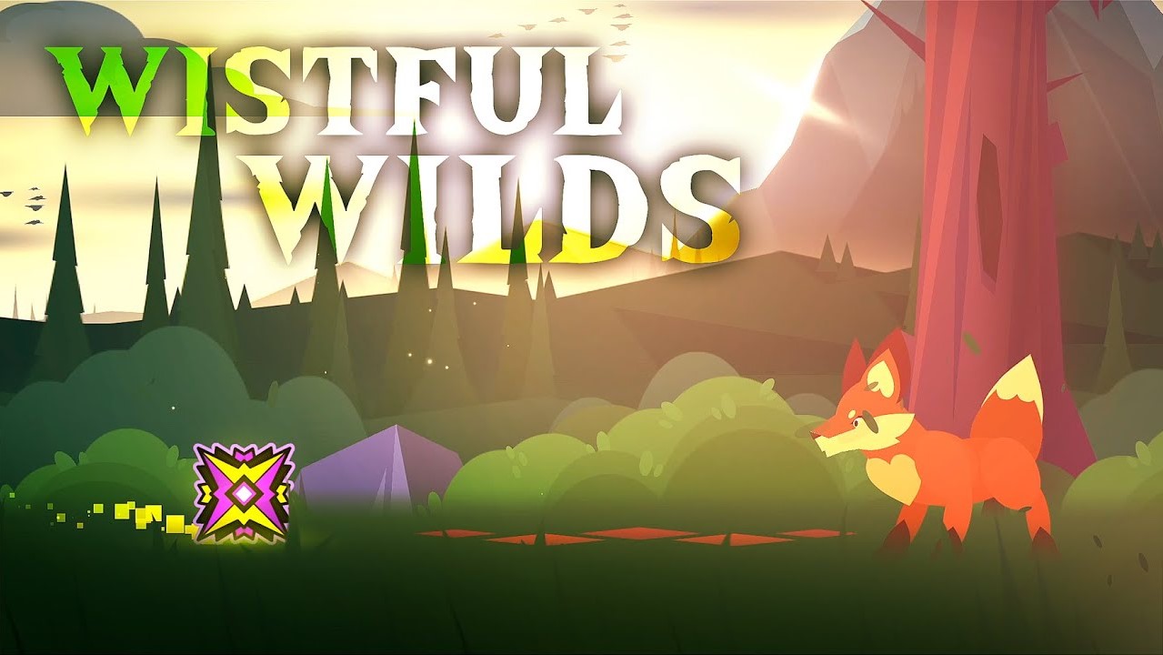 Geometry Dash Wistful Wilds