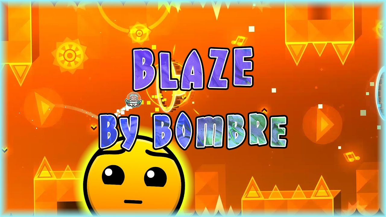 Geometry Dash BLAZE
